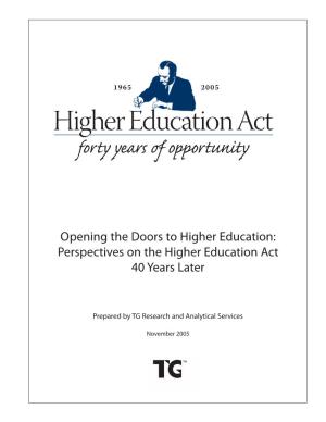 Higher Education: Perspectives on the Higher Education Act 40 Years Later