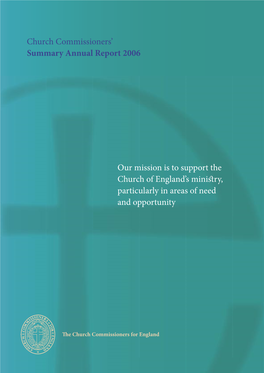 Our Mission Is to Support the Church of England's Ministry, Particularly In