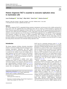 Histone Chaperone FACT Is Essential to Overcome Replication Stress in Mammalian Cells