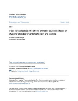 Ipads Versus Laptops: the Effects of Mobile Device Interfaces on Students' Attitudes Towards Technology and Learning