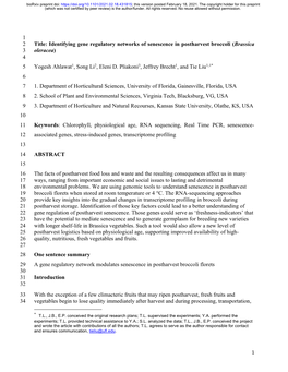 Identifying Gene Regulatory Networks of Senescence in Postharvest Broccoli (Brassica 3 Oleracea) 4 5 Yogesh Ahlawat1, Song Li2, Eleni D