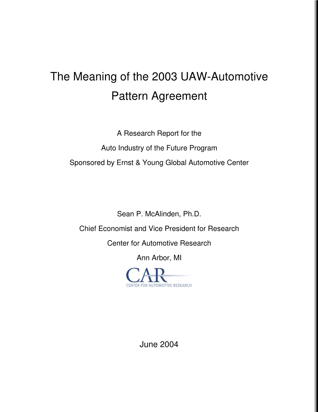 The Meaning of the 2003 UAW-Automotive Pattern Agreement