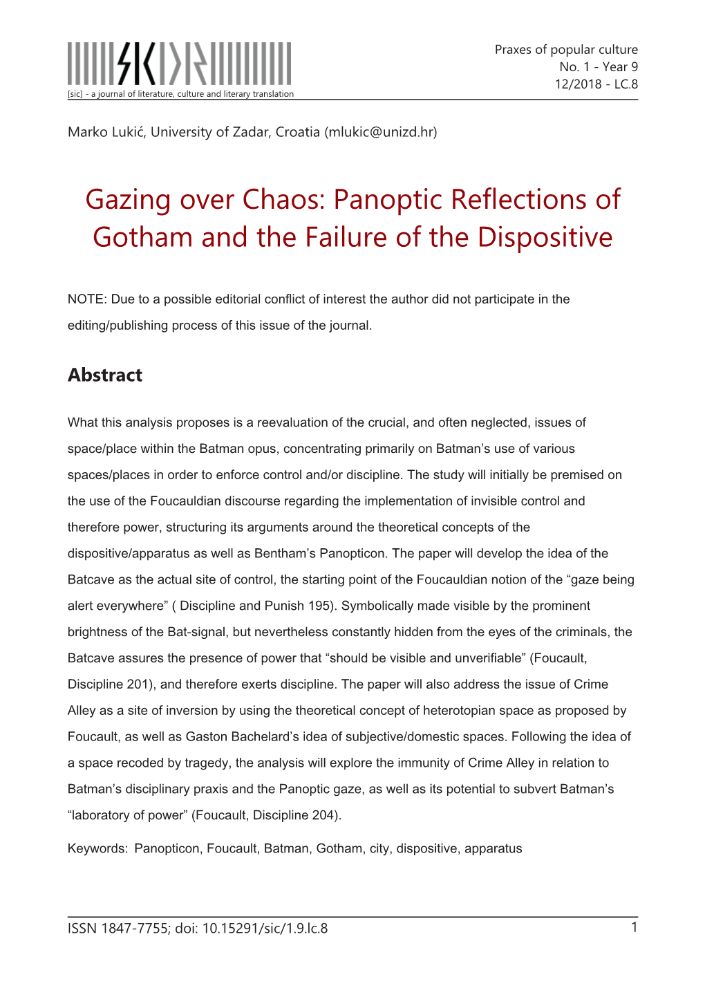 Panoptic Reflections of Gotham and the Failure of the Dispositive