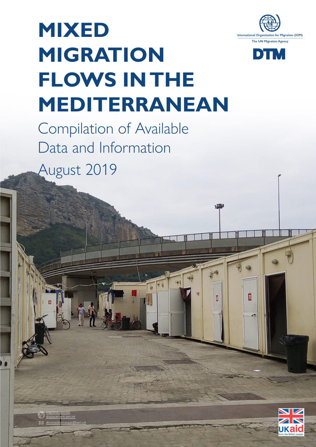 MIXED MIGRATION FLOWS in the MEDITERRANEAN Compilation of Available Data and Information June 2019