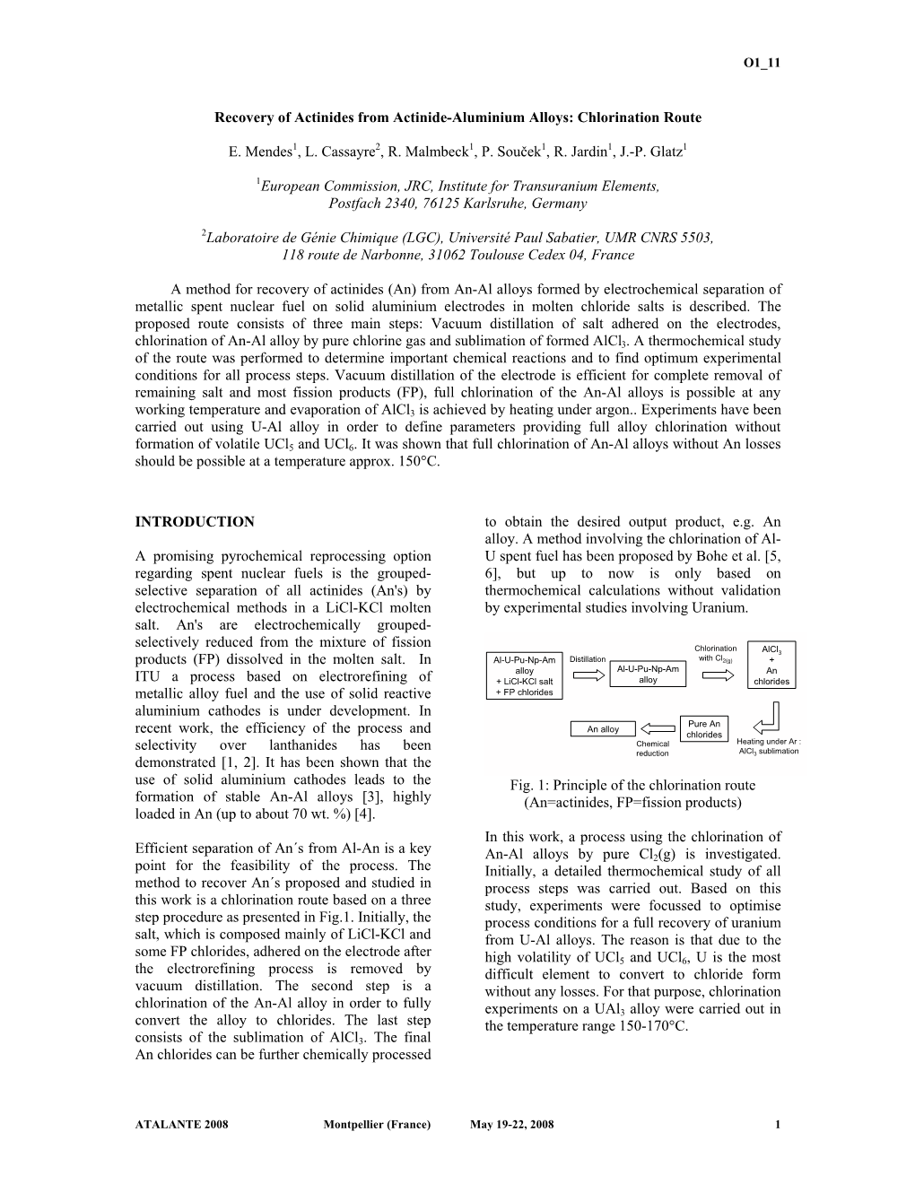 Chlorination Route E. Mendes1, L. Cassayre2, R. Malmbeck1, P