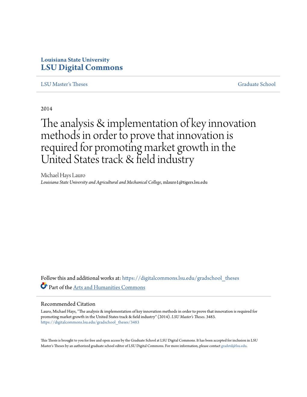 The Analysis & Implementation of Key Innovation Methods in Order to Prove That Innovation Is Required for Promoting Market G