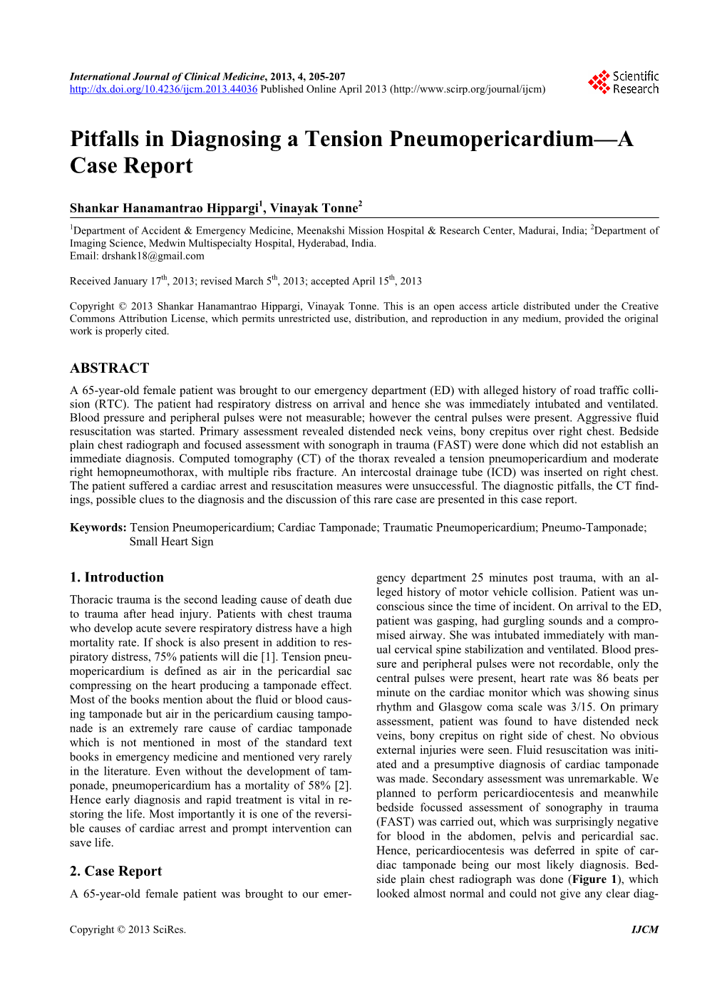 Pitfalls in Diagnosing a Tension Pneumopericardium—A Case Report