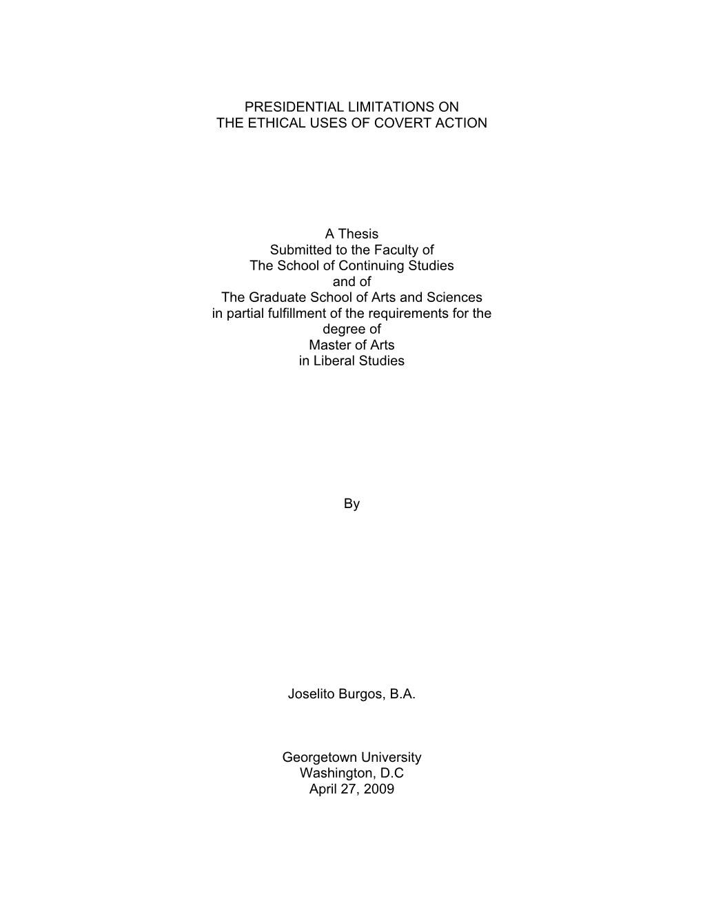 Presidential Limitations on the Ethical Uses of Covert Action