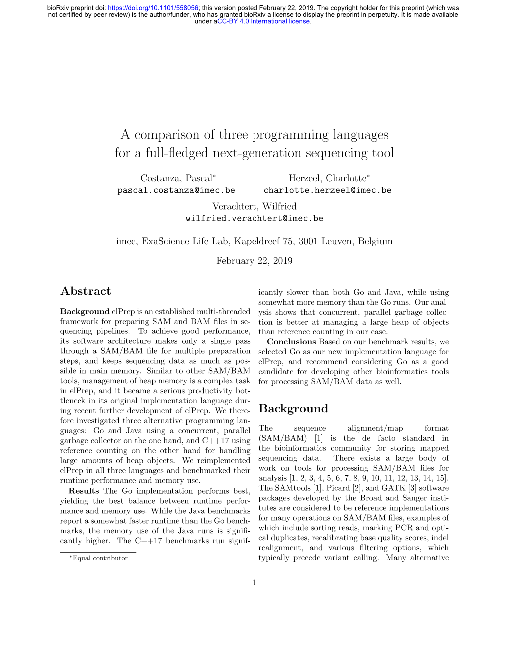 A Comparison of Three Programming Languages for a Full-Fledged Next