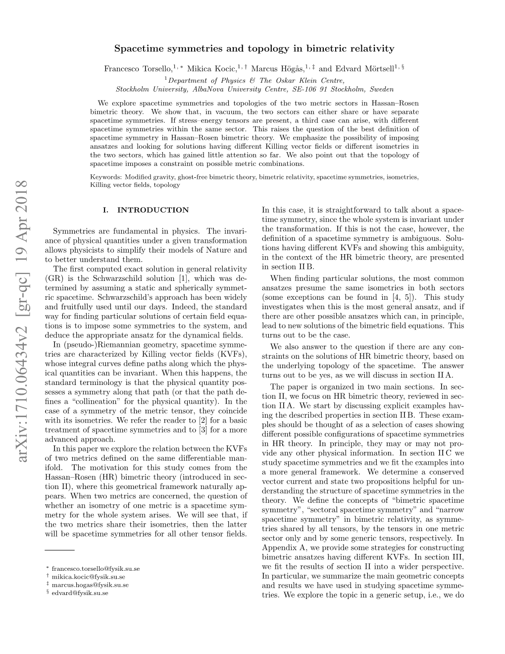 Arxiv:1710.06434V2 [Gr-Qc] 19 Apr 2018 Study Spacetime Symmetries and We ﬁt the Examples Into Ifold