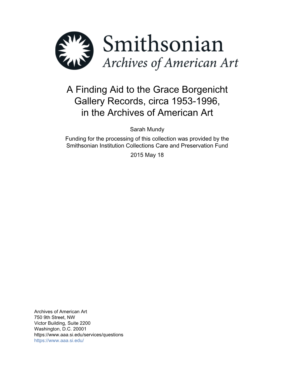 A Finding Aid to the Grace Borgenicht Gallery Records, Circa 1953-1996, in the Archives of American Art