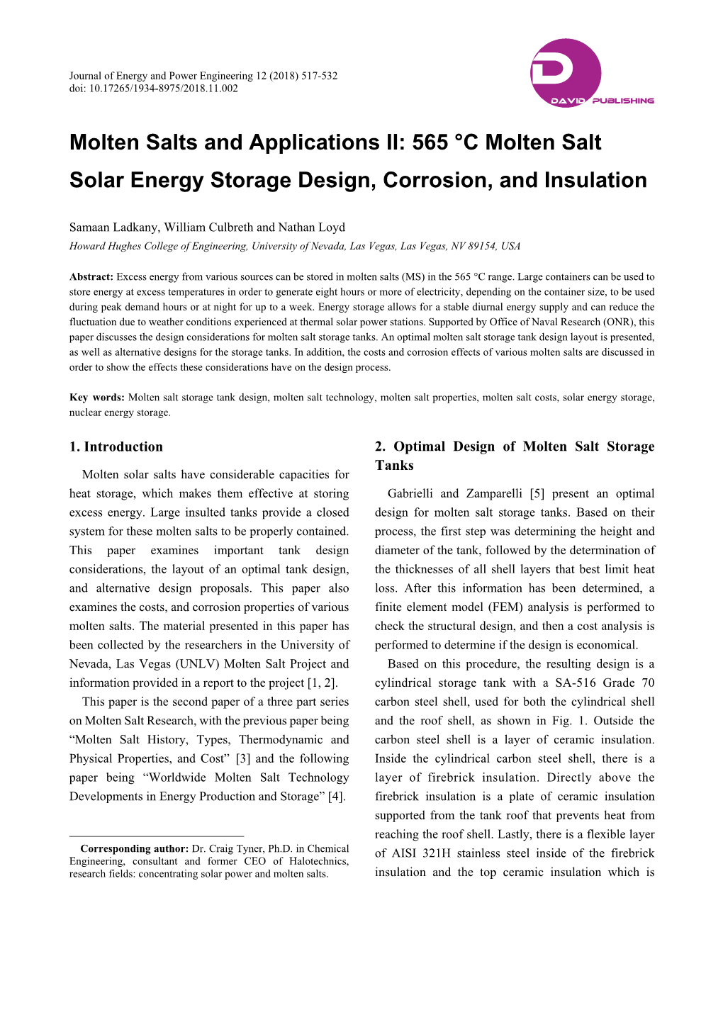 565 °C Molten Salt Solar Energy Storage Design, Corrosion, and Insulation