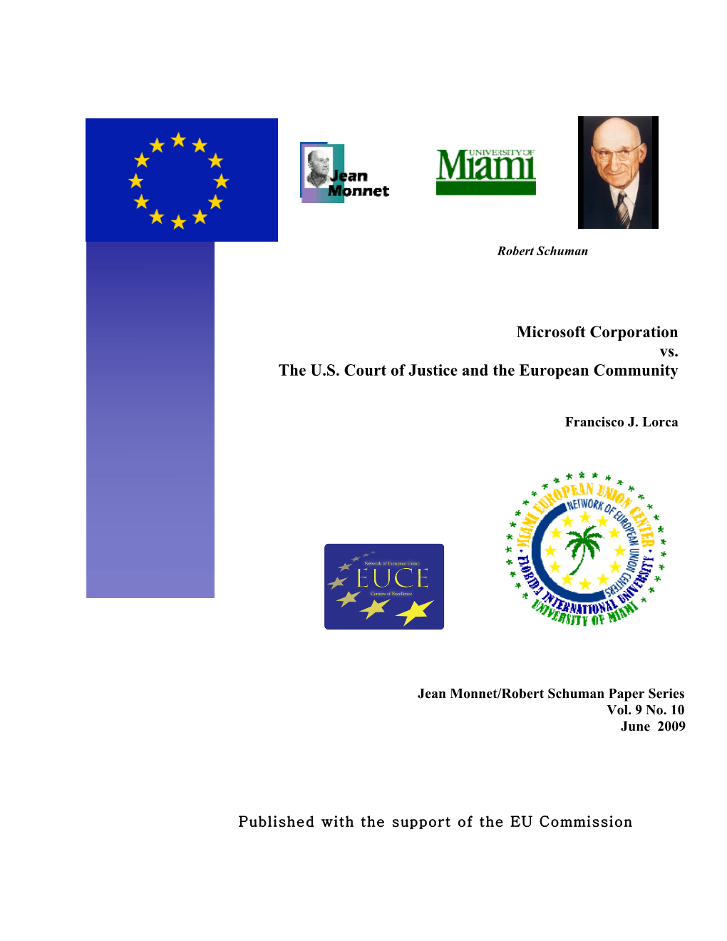 Microsoft Corporation Vs. the U.S. Court of Justice and the European Community