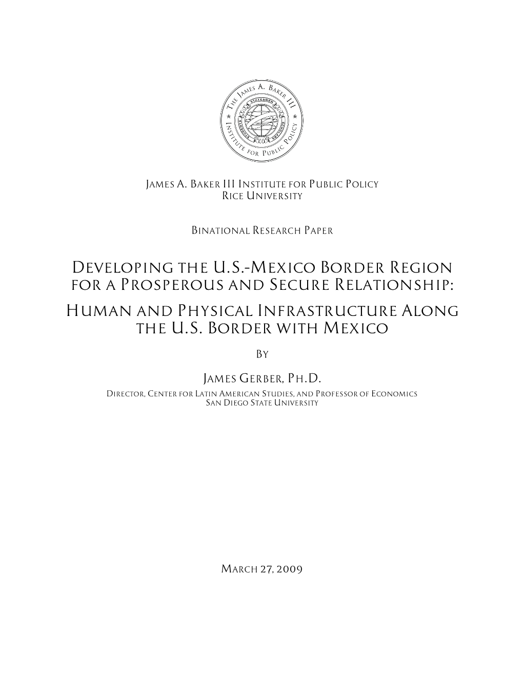 Human and Physical Infrastructure Along the U.S. Border with Mexico