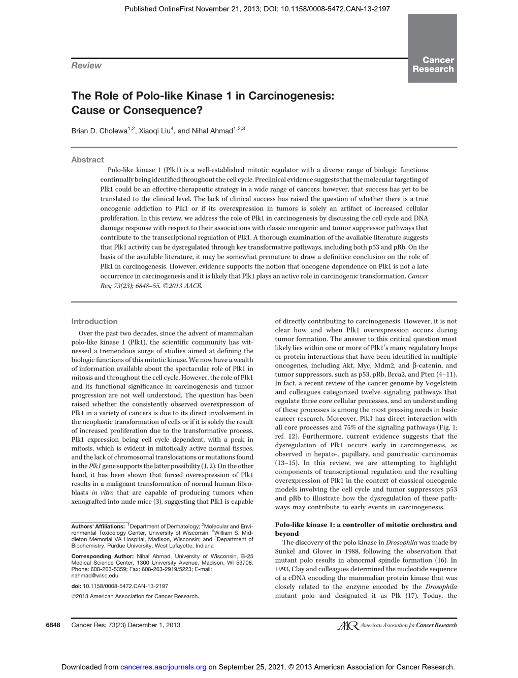 The Role of Polo-Like Kinase 1 in Carcinogenesis: Cause Or Consequence?