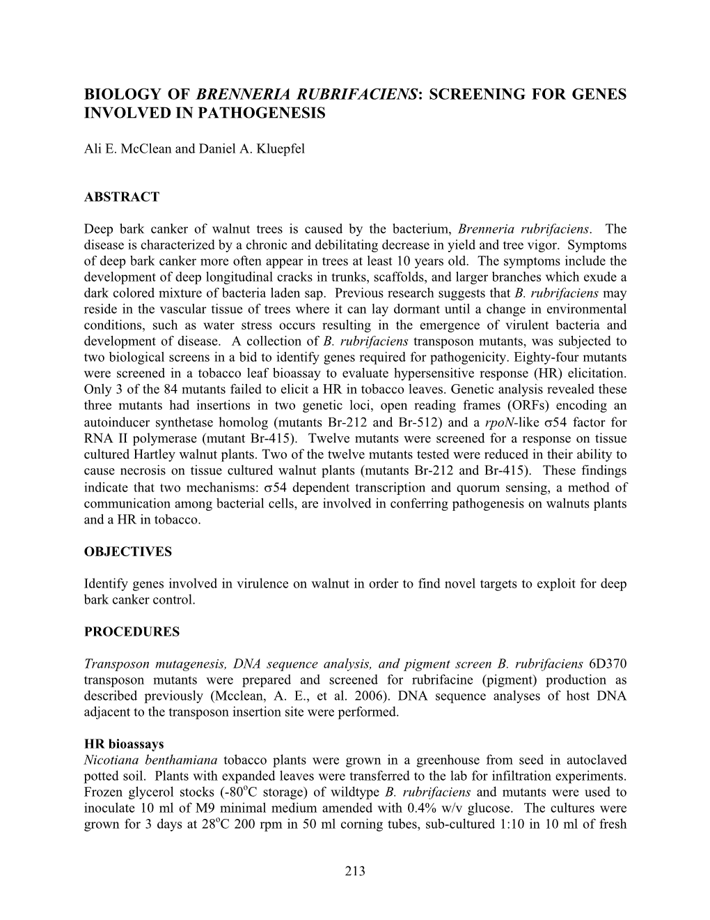 Biology of Brenneria Rubrifaciens: Screening for Genes Involved in Pathogenesis