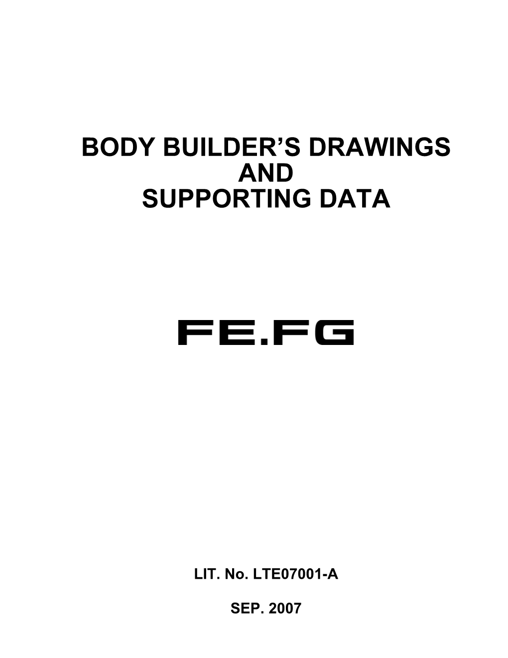 Body Builder's Drawings and Supporting Data