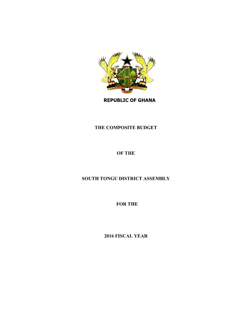 The Composite Budget of the South Tongu District Assembly for the 2016