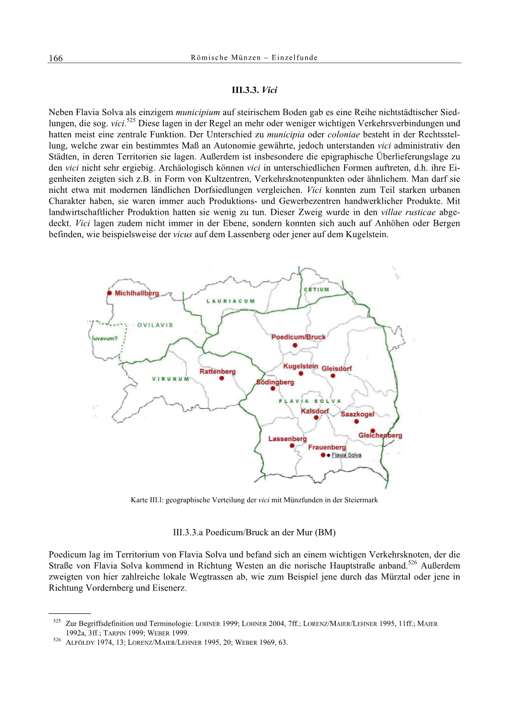 166 III.3.3. Vici Neben Flavia Solva Als Einzigem Municipium