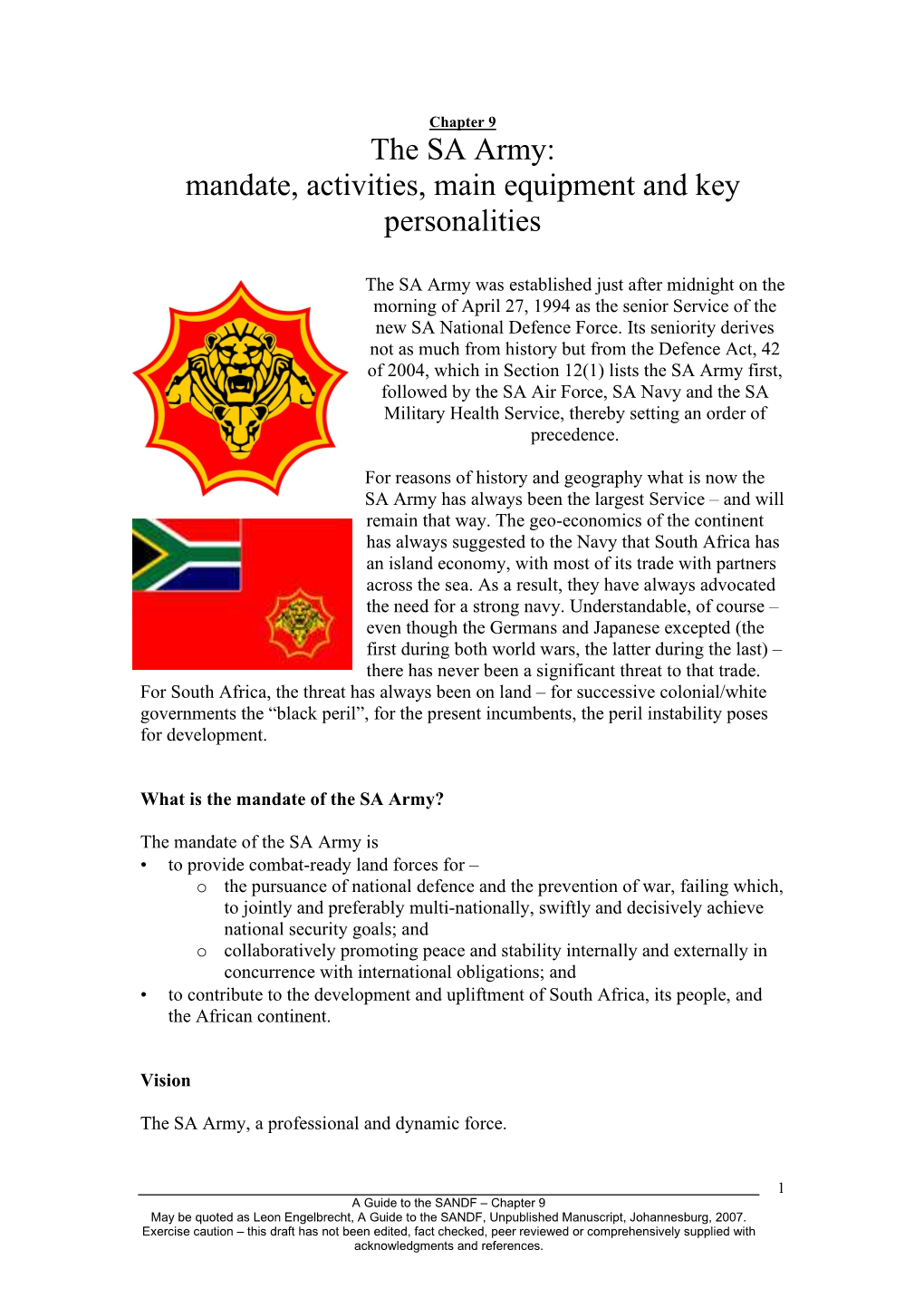 The SA Army: Mandate, Activities, Main Equipment and Key Personalities