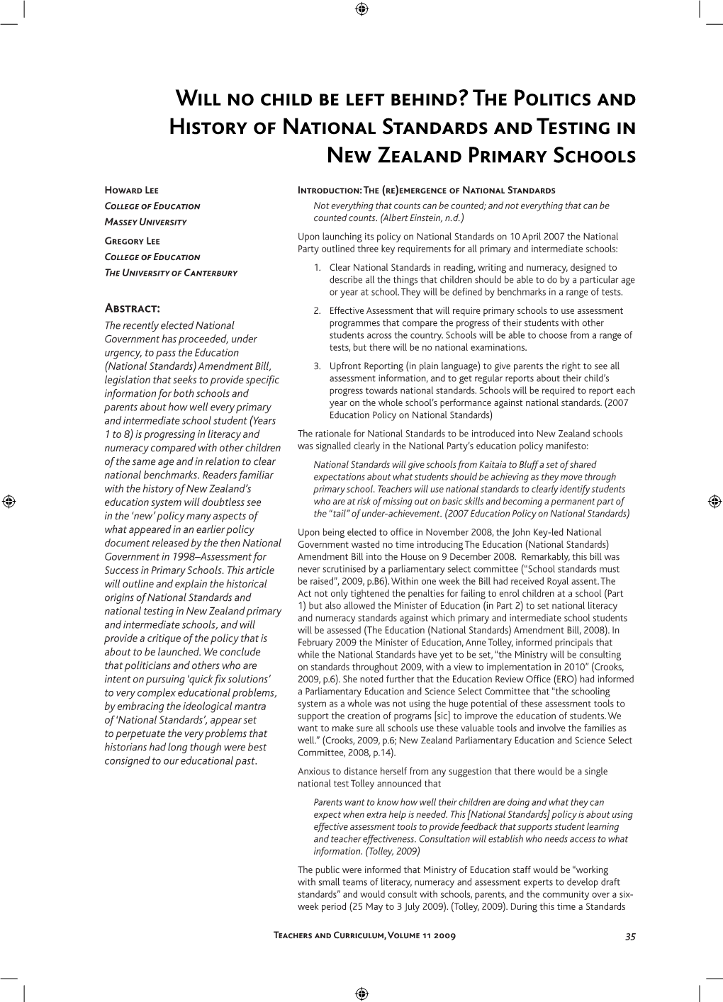 Will No Child Be Left Behind? the Politics and History of National Standards and Testing in New Zealand Primary Schools