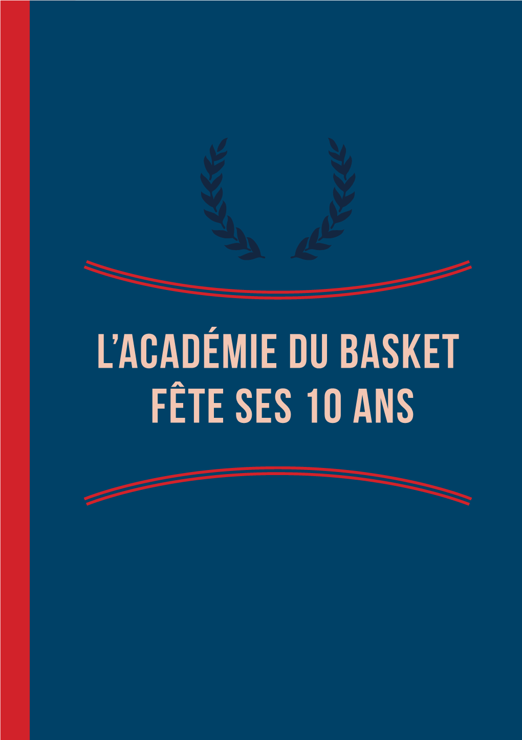 L'académie Du Basket Fête Ses 10