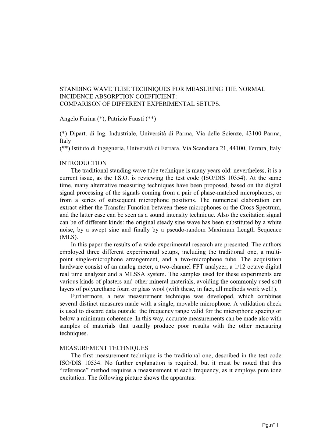 Standing Wave Tube Techniques for Measuring the Normal Incidence Absorption Coefficient: Comparison of Different Experimental Setups