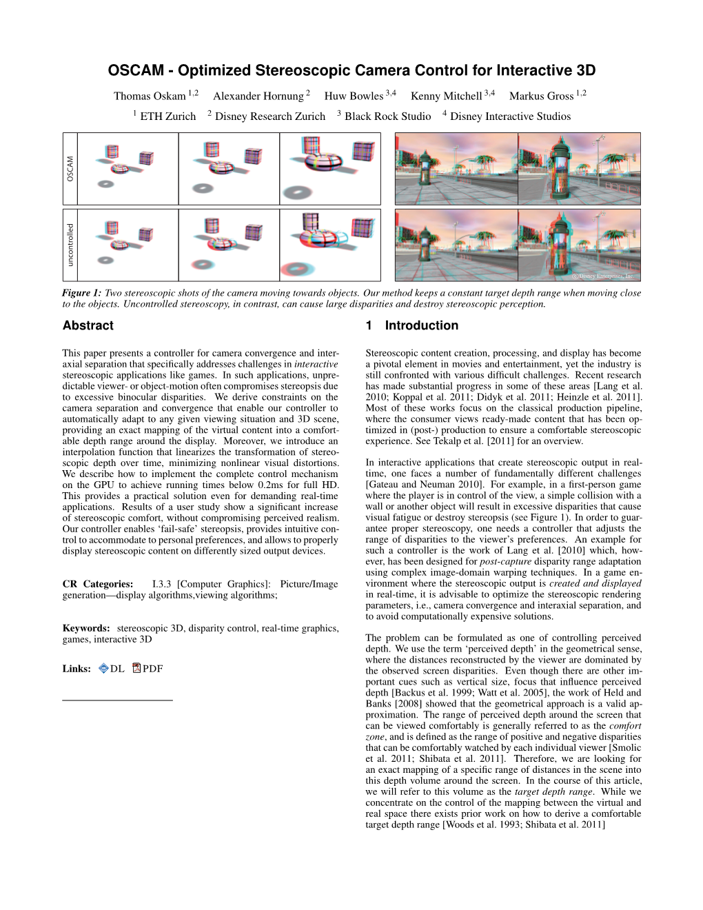 OSCAM - Optimized Stereoscopic Camera Control for Interactive 3D