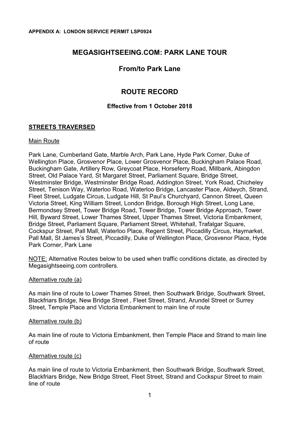 PARK LANE TOUR From/To Park Lane ROUTE RECORD