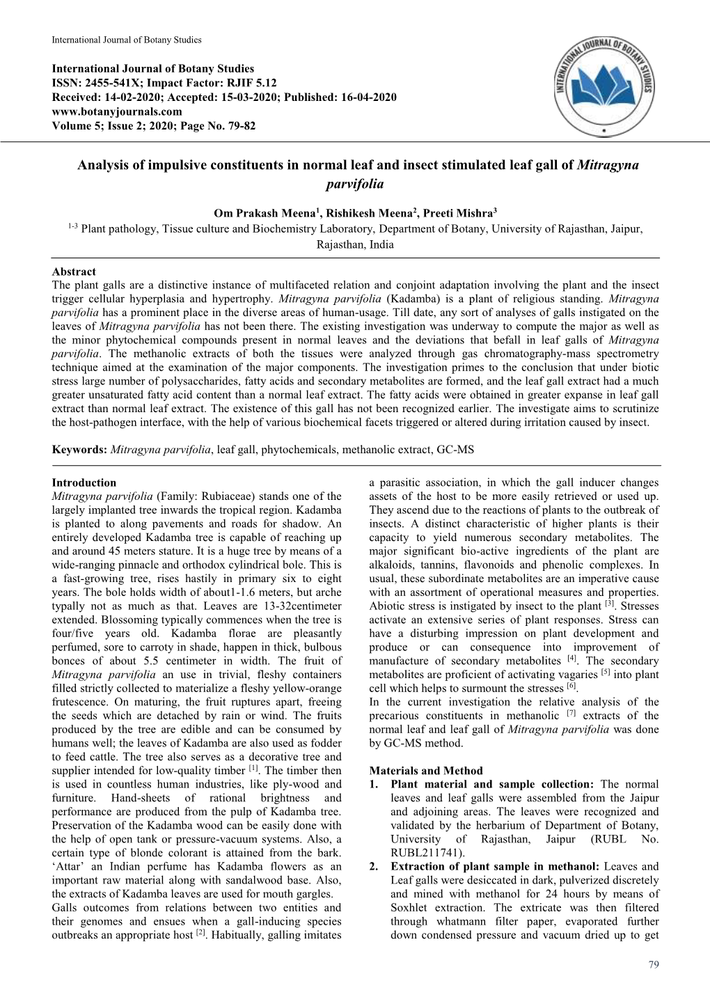 Analysis of Impulsive Constituents in Normal Leaf and Insect Stimulated Leaf Gall of Mitragyna Parvifolia