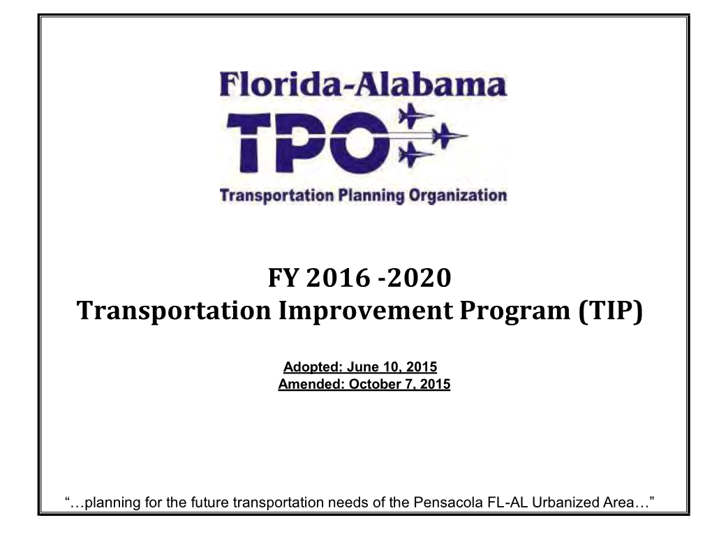 FY 2016 ‐2020 Transportation Improvement Program (TIP)