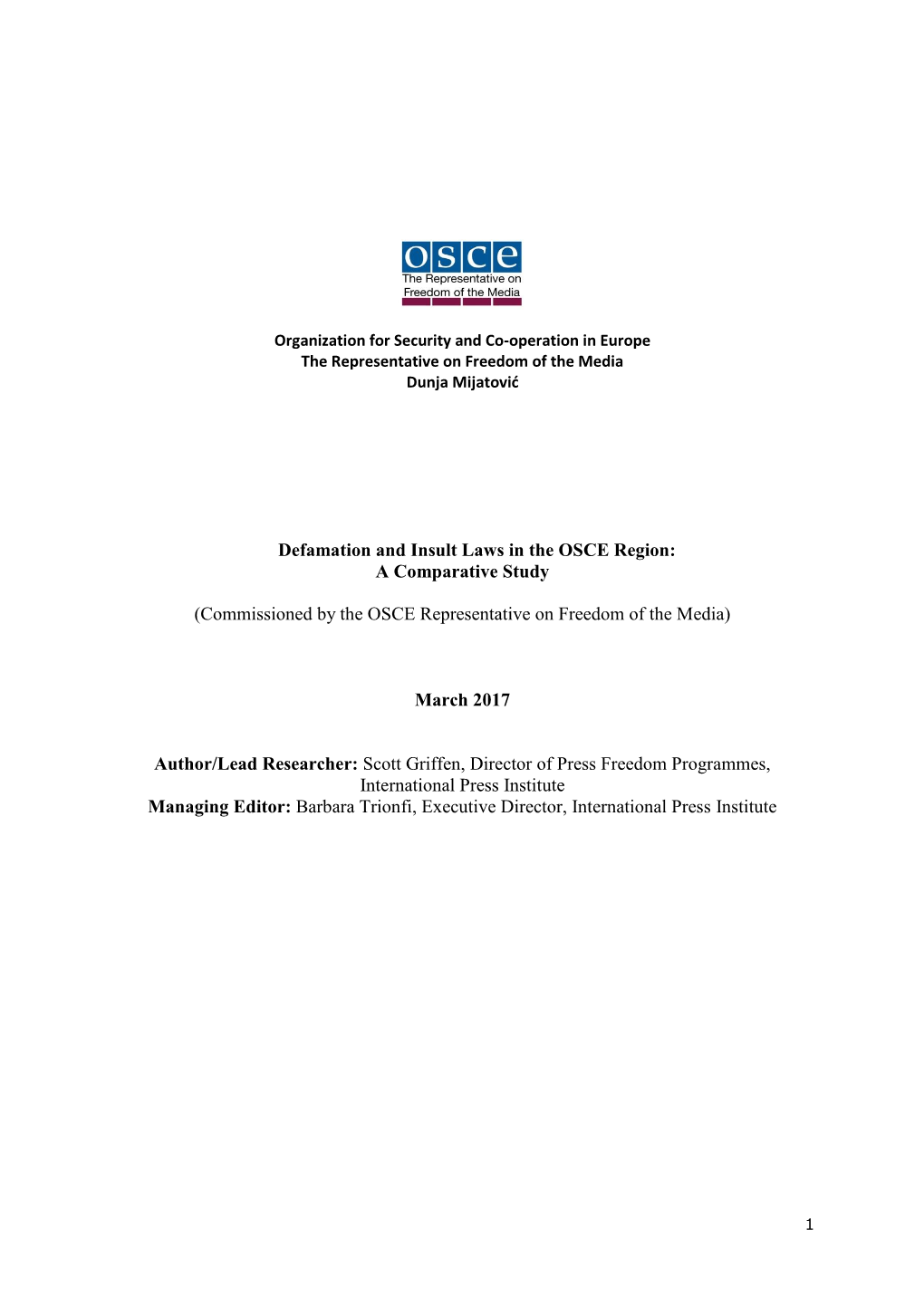 Defamation and Insult Laws in the OSCE Region: a Comparative Study
