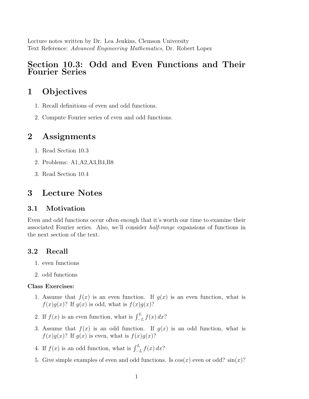 Odd and Even Functions and Their Fourier Series 1 Objectives