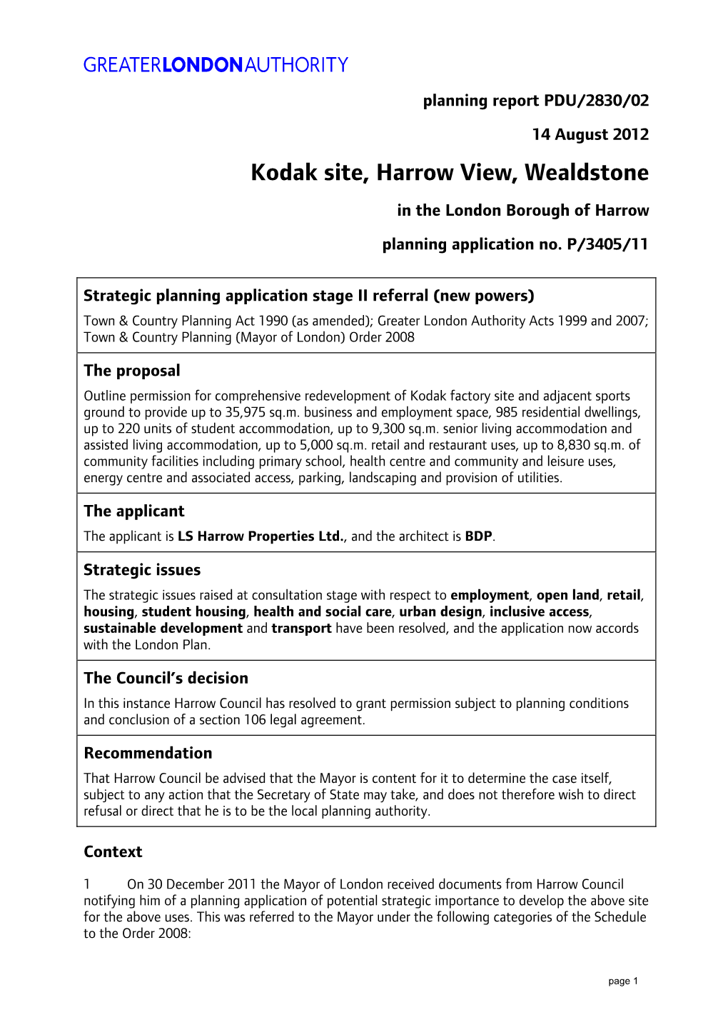 Kodak Site, Harrow View, Wealdstone in the London Borough of Harrow Planning Application No