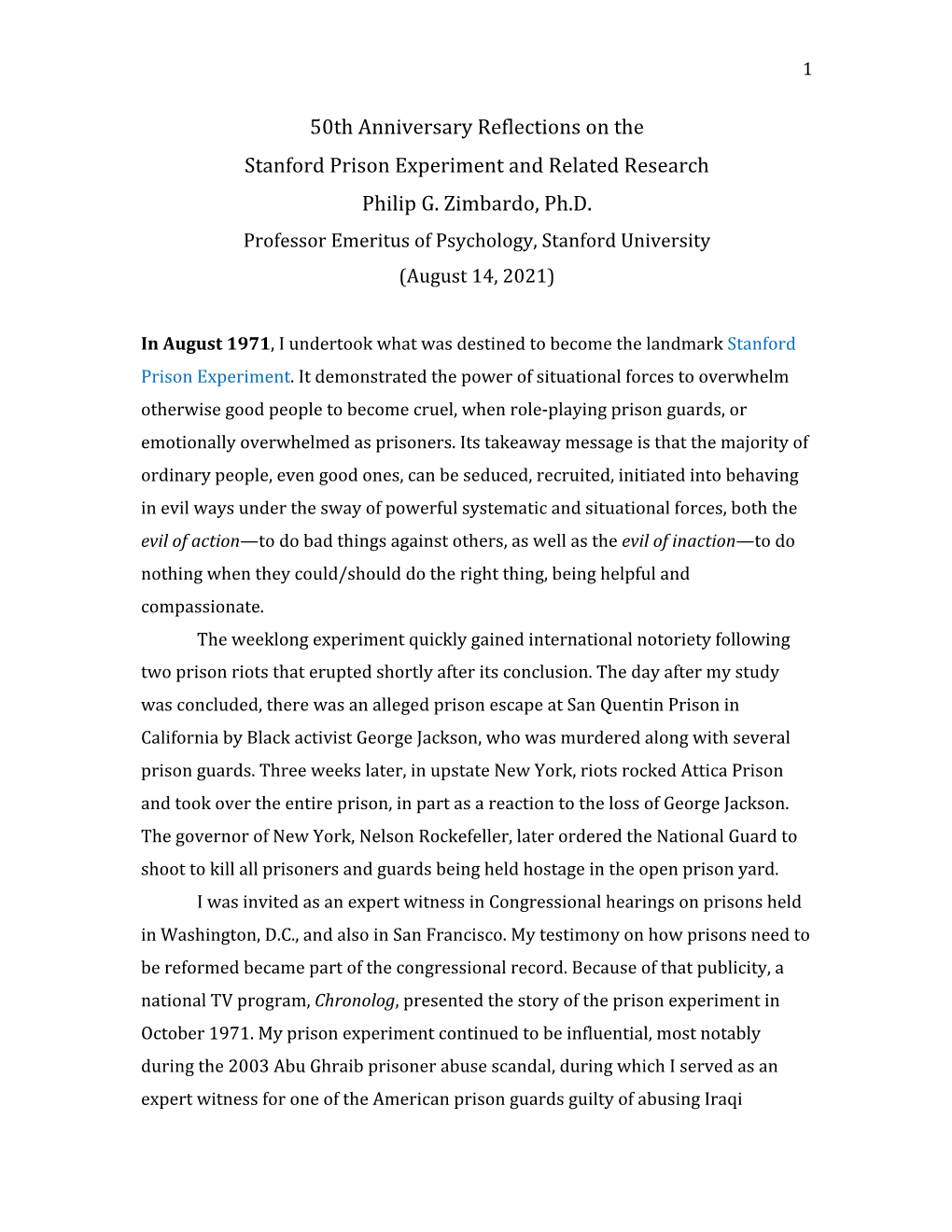 50Th Anniversary Reflections on the Stanford Prison Experiment and Related Research Philip G
