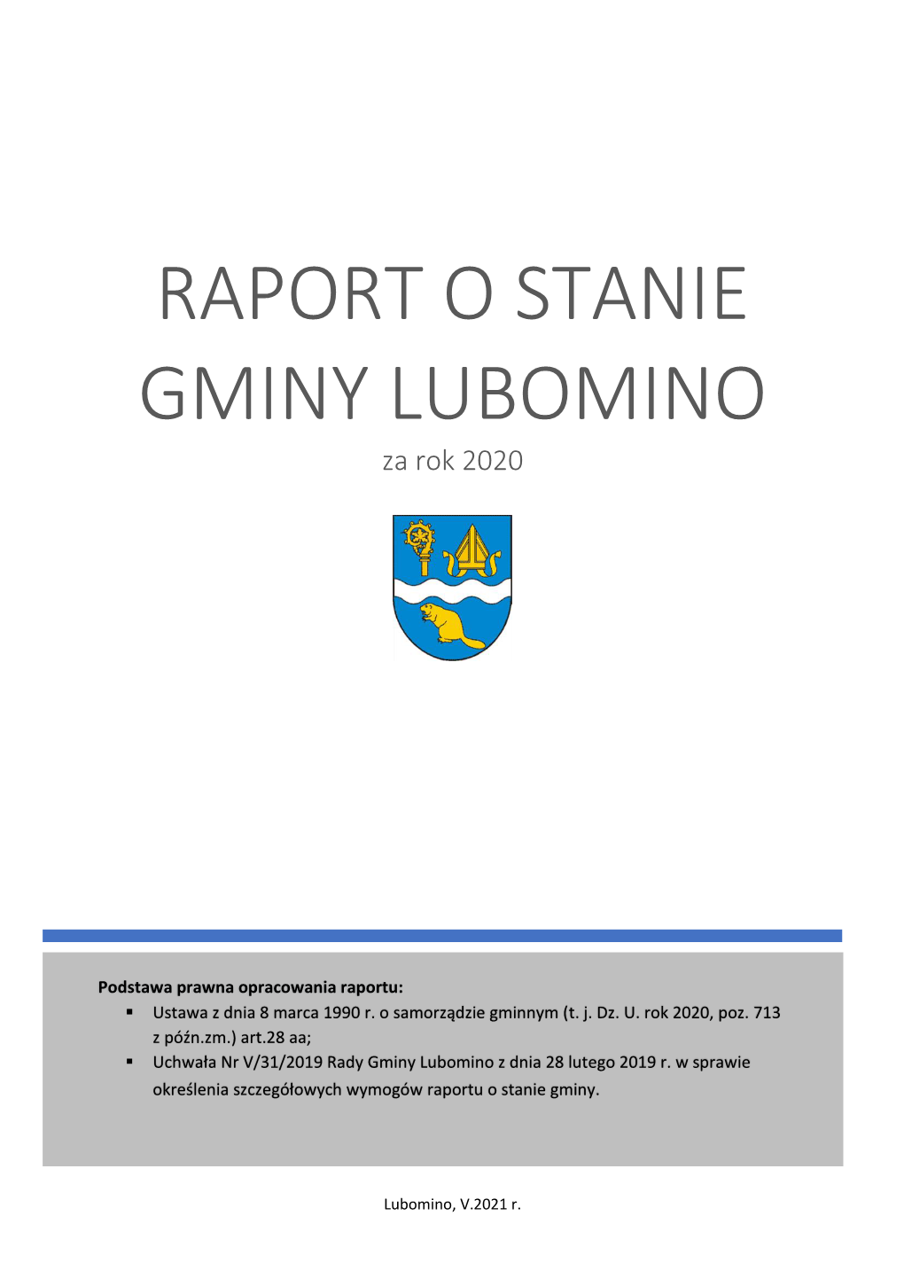 RAPORT O STANIE GMINY LUBOMINO Za Rok 2020