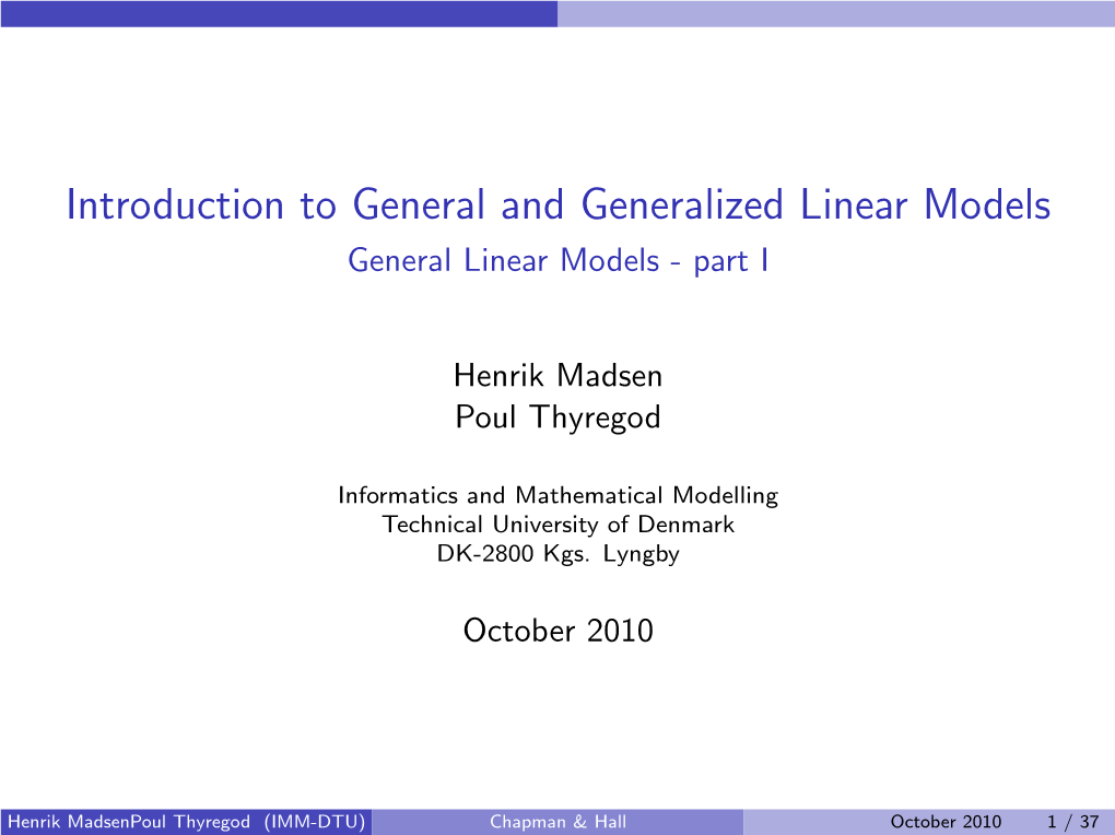 General Linear Models - Part I