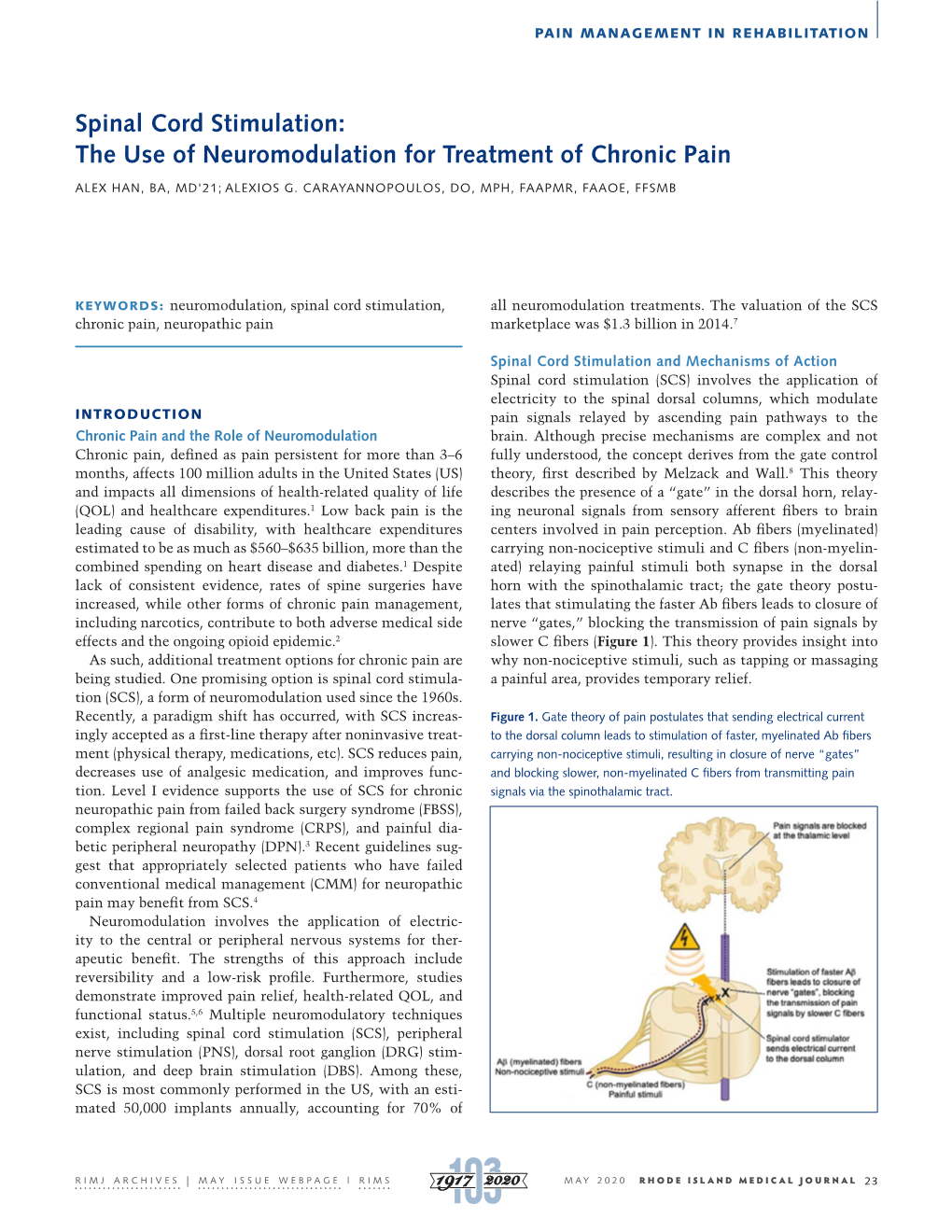 Spinal Cord Stimulation: the Use of Neuromodulation for Treatment of Chronic Pain