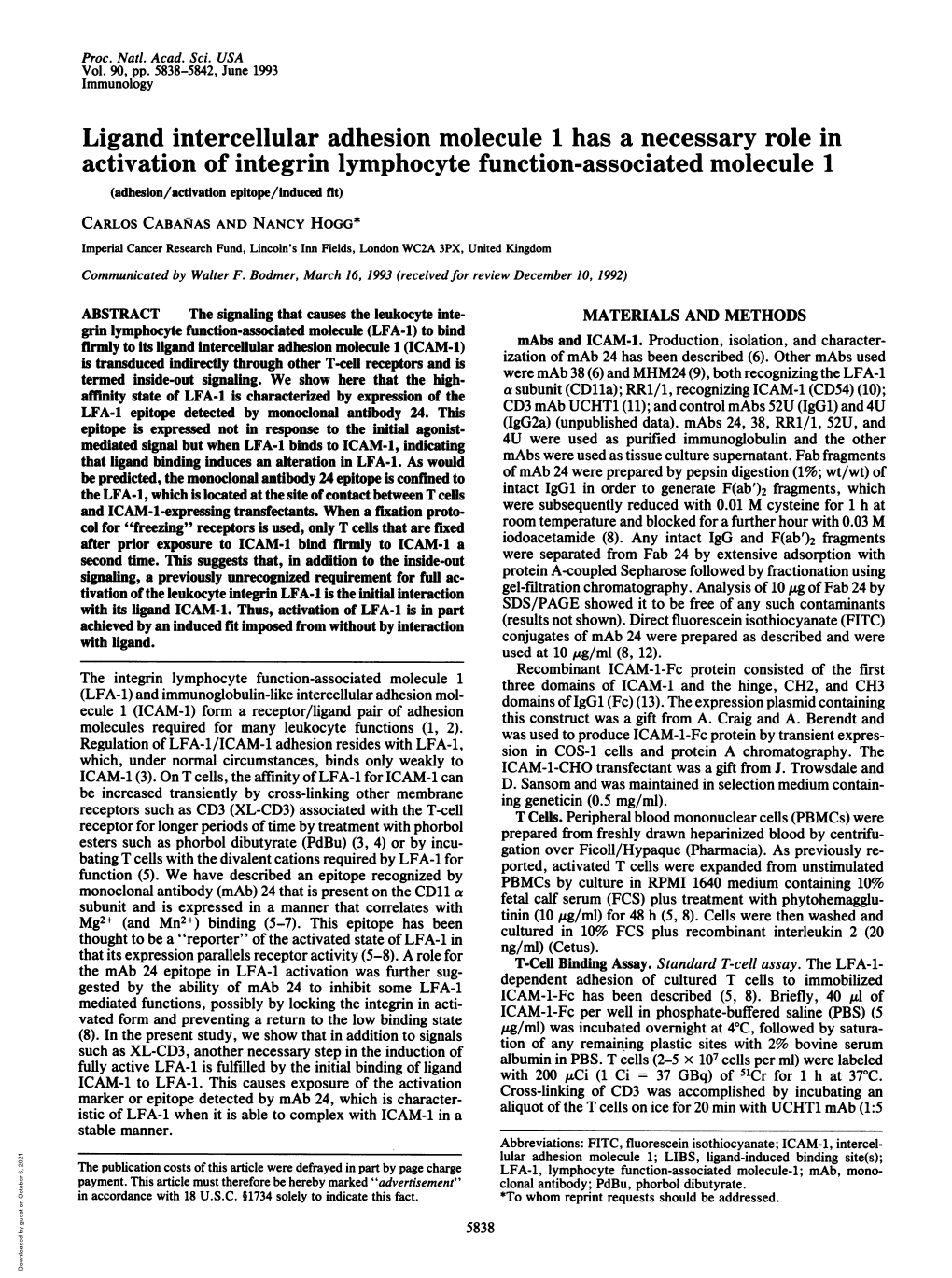 Ligand Intercellular Adhesion Molecule 1 Has a Necessary Role in Activation of Integrin Lymphocyte Function-Associated Molecule