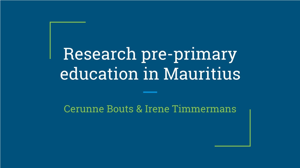 Research Pre-Primary Education in Mauritius
