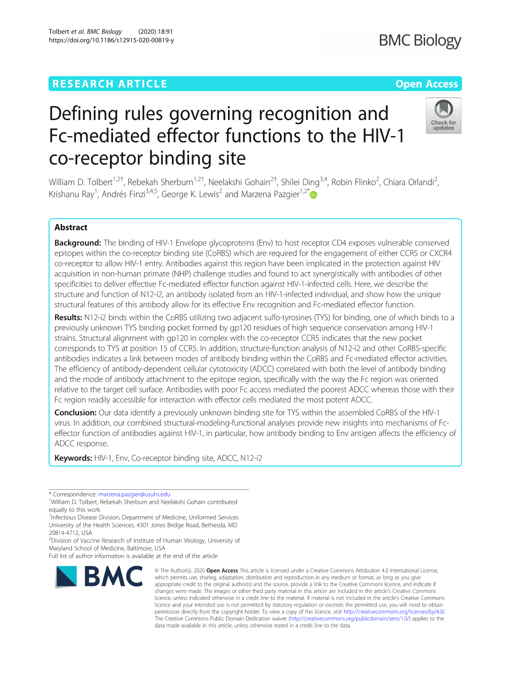 Defining Rules Governing Recognition and Fc-Mediated Effector Functions to the HIV-1 Co-Receptor Binding Site William D