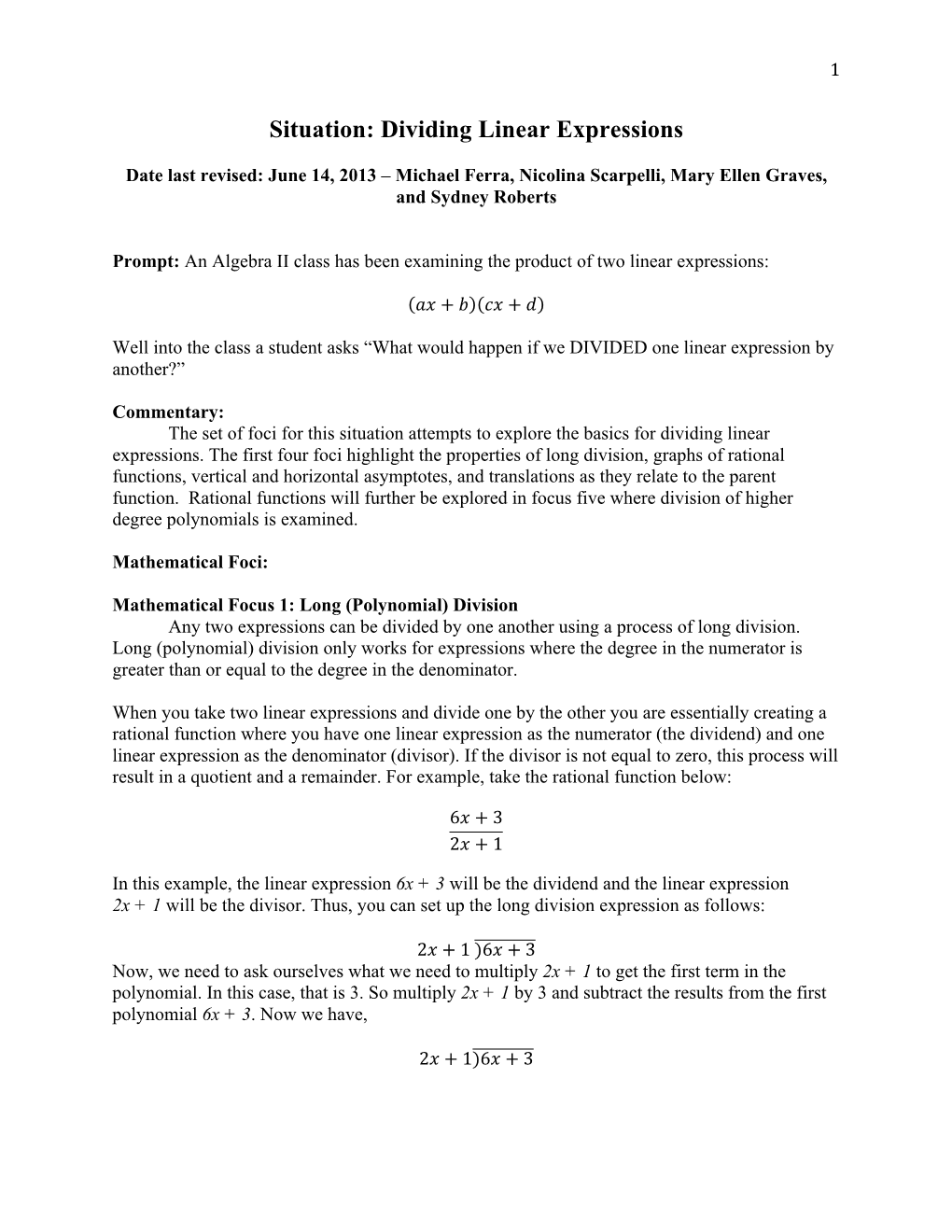 Situation: Dividing Linear Expressions