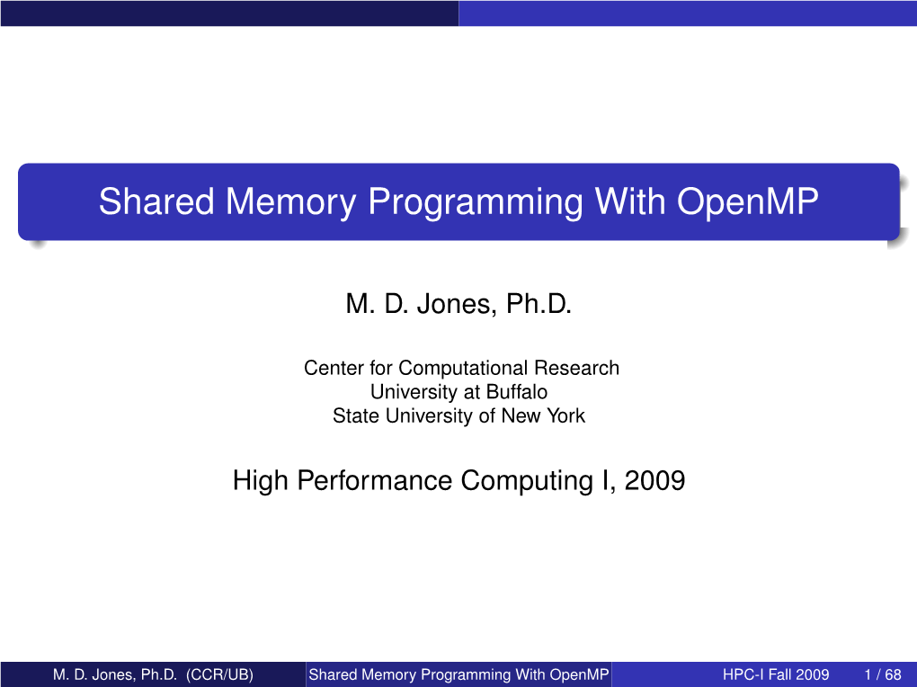 Shared Memory Programming with Openmp