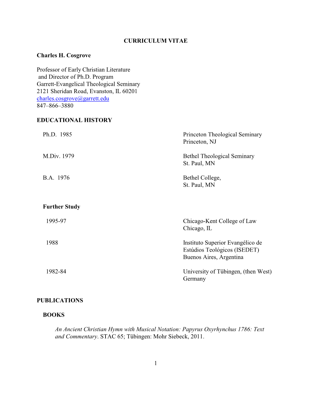 CURRICULUM VITAE Charles H. Cosgrove Professor of Early