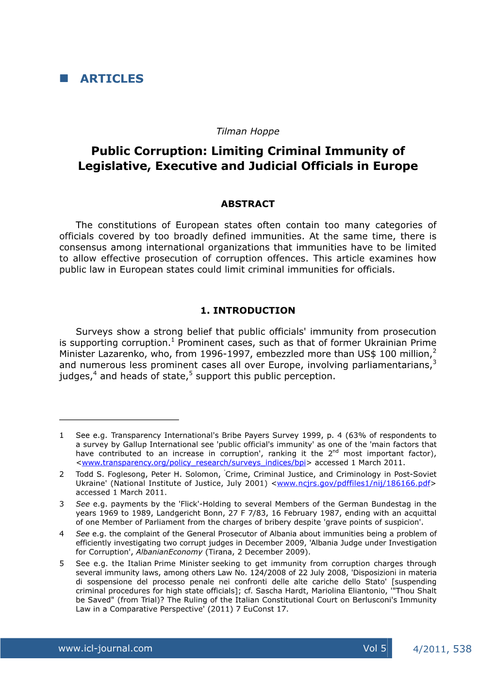 Public Corruption: Limiting Criminal Immunity of Legislative, Executive and Judicial Officials in Europe