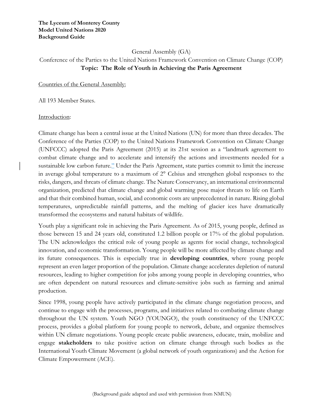 Conference of the Parties to the United Nations Framework Convention on Climate Change (COP) Topic: the Role of Youth in Achieving the Paris Agreement