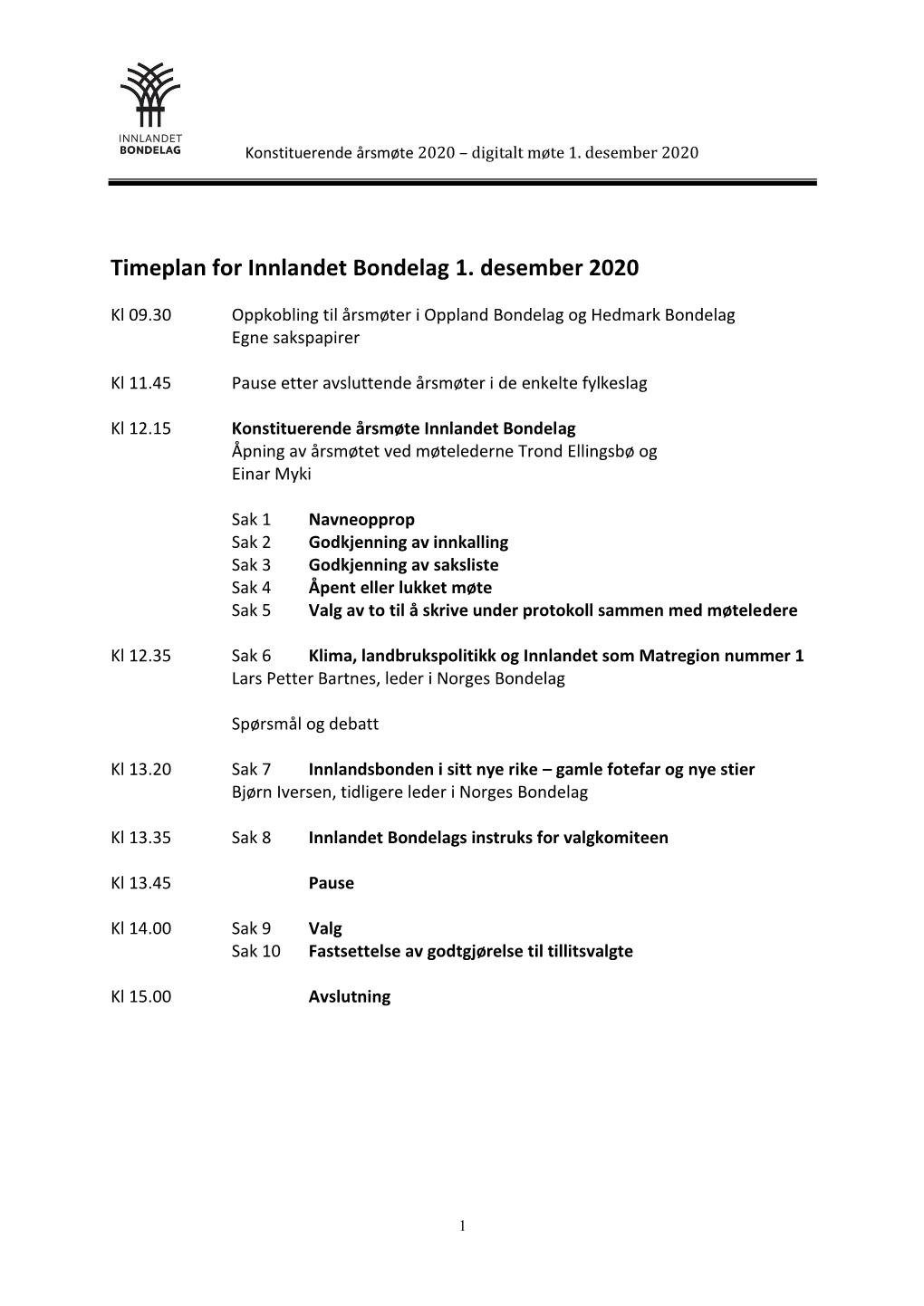 Timeplan for Innlandet Bondelag 1. Desember 2020