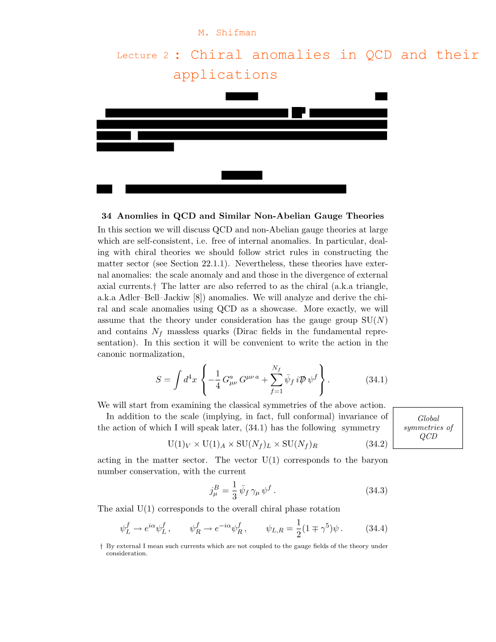 Chiral Anomalies in QCD and Their Applications