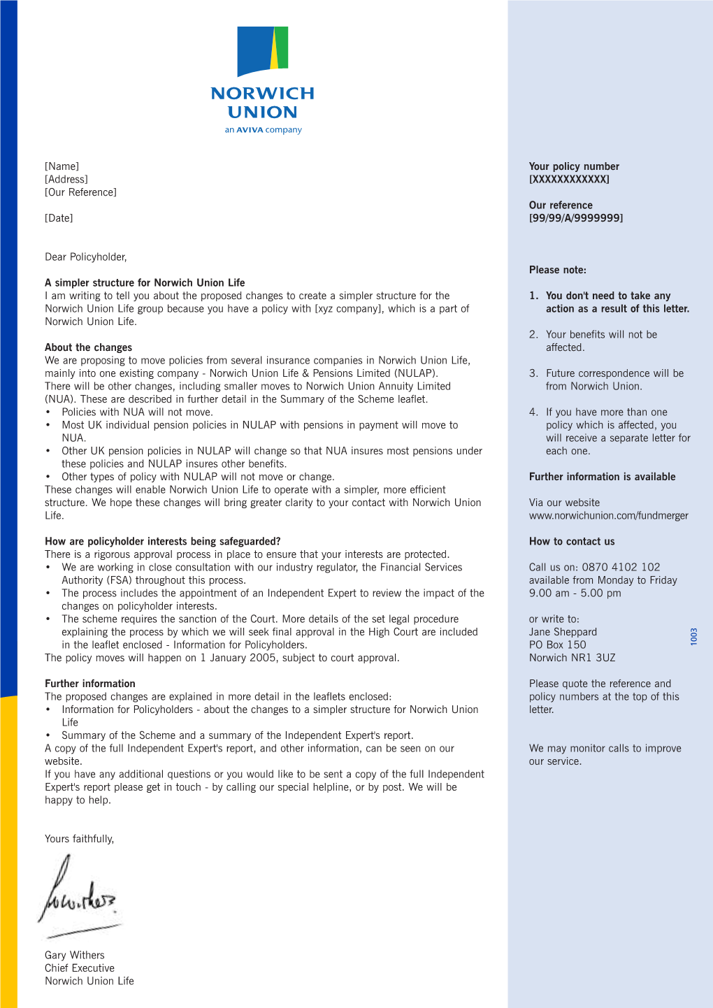 Simpler Structure to Norwich Union Life Letter Example 2004