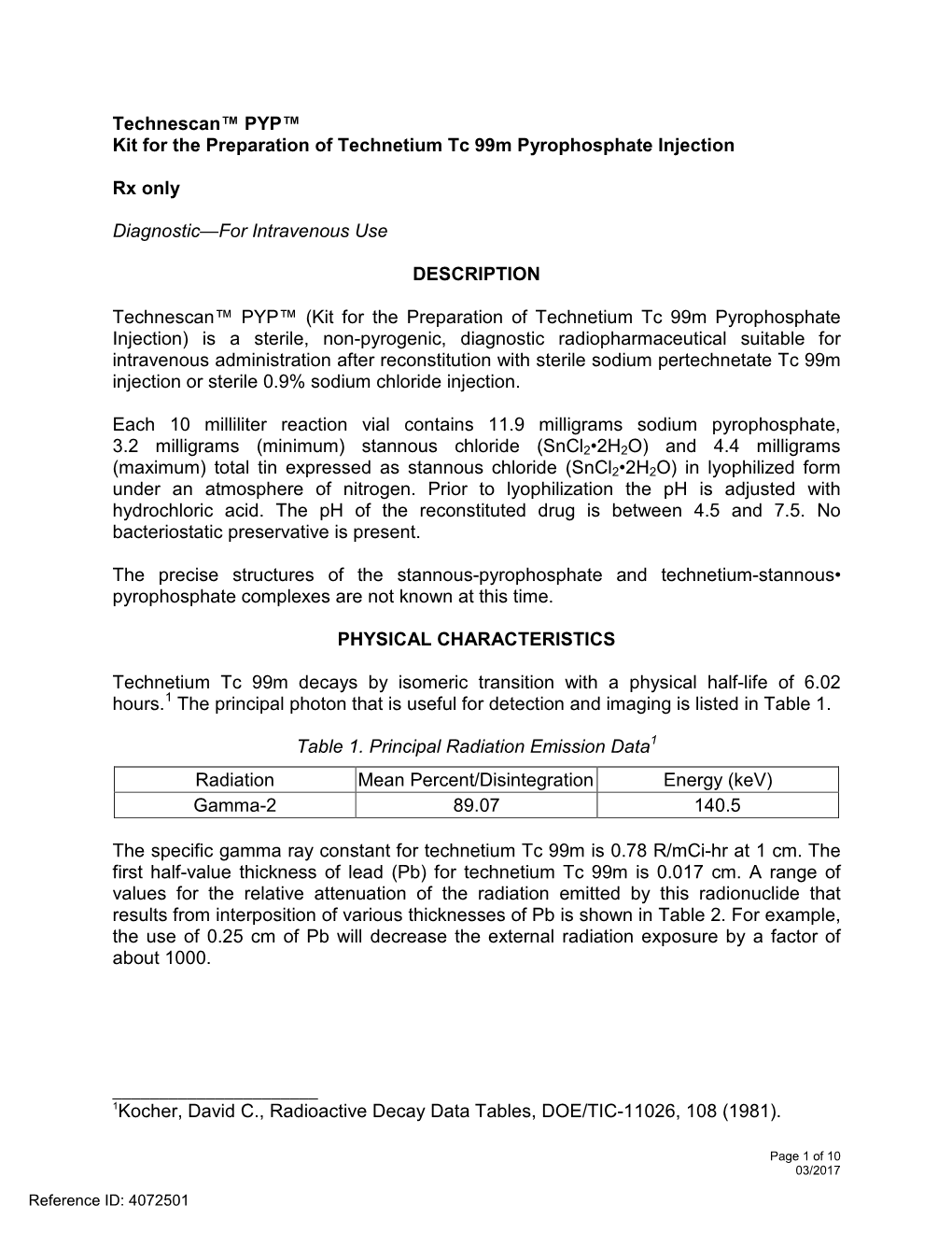 Technescan™ PYP™ Kit for the Preparation of Technetium Tc 99M Pyrophosphate Injection